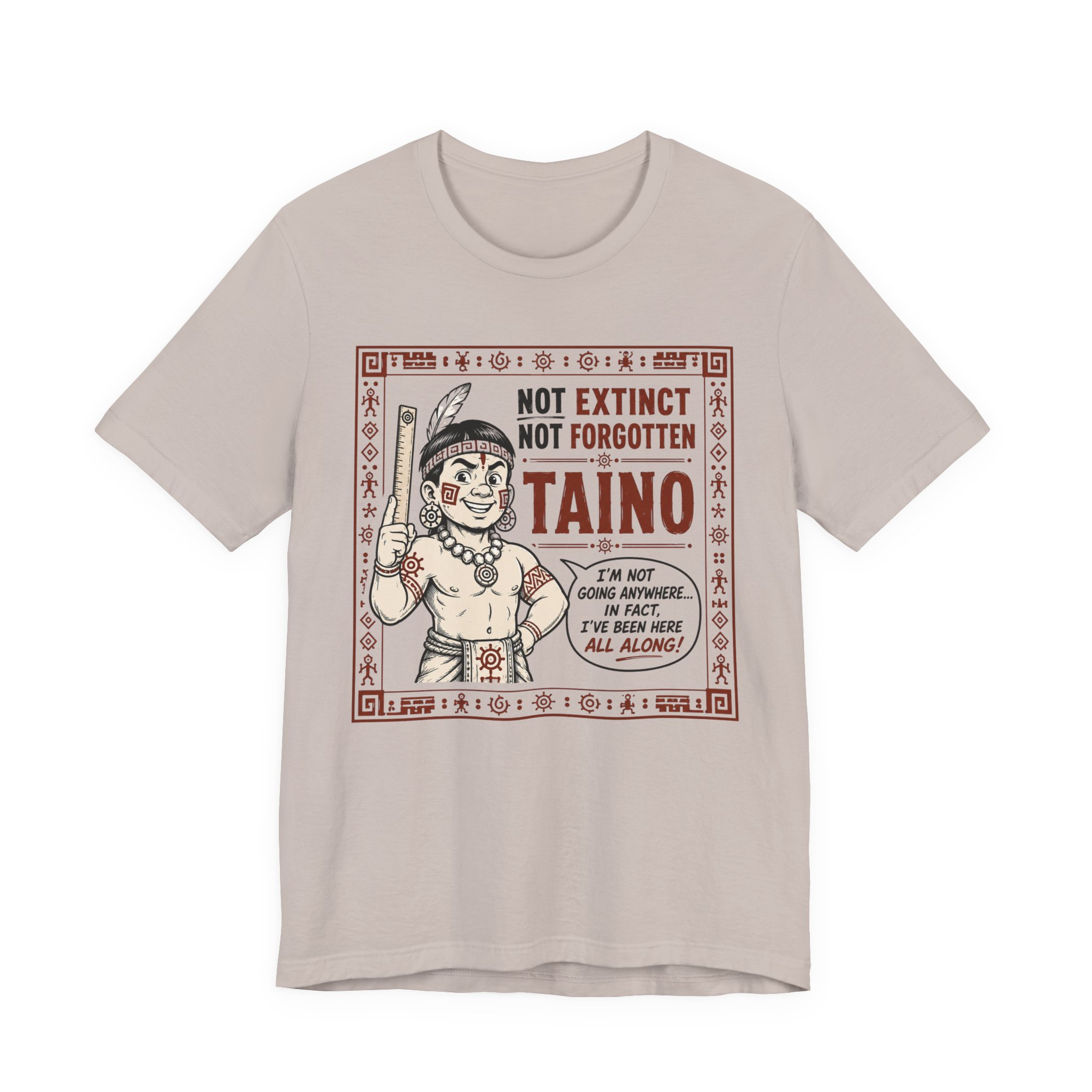 Not Extinct Not Forgotten Taino Shirt – Indigenous Caribbean Pride Tee - Image 4