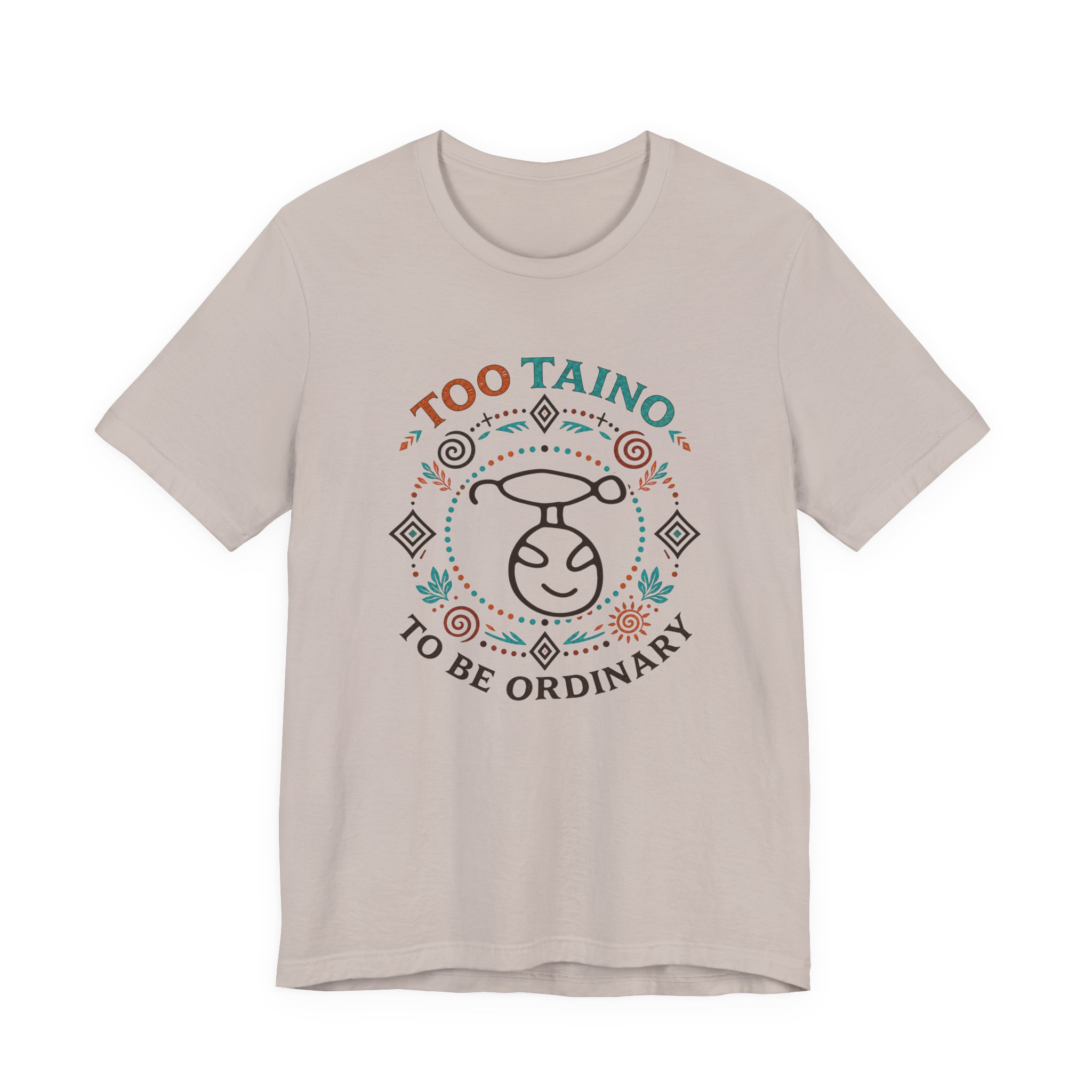 Too Taino To Be Ordinary T-Shirt – Taíno Pride Graphic Tee - Image 6