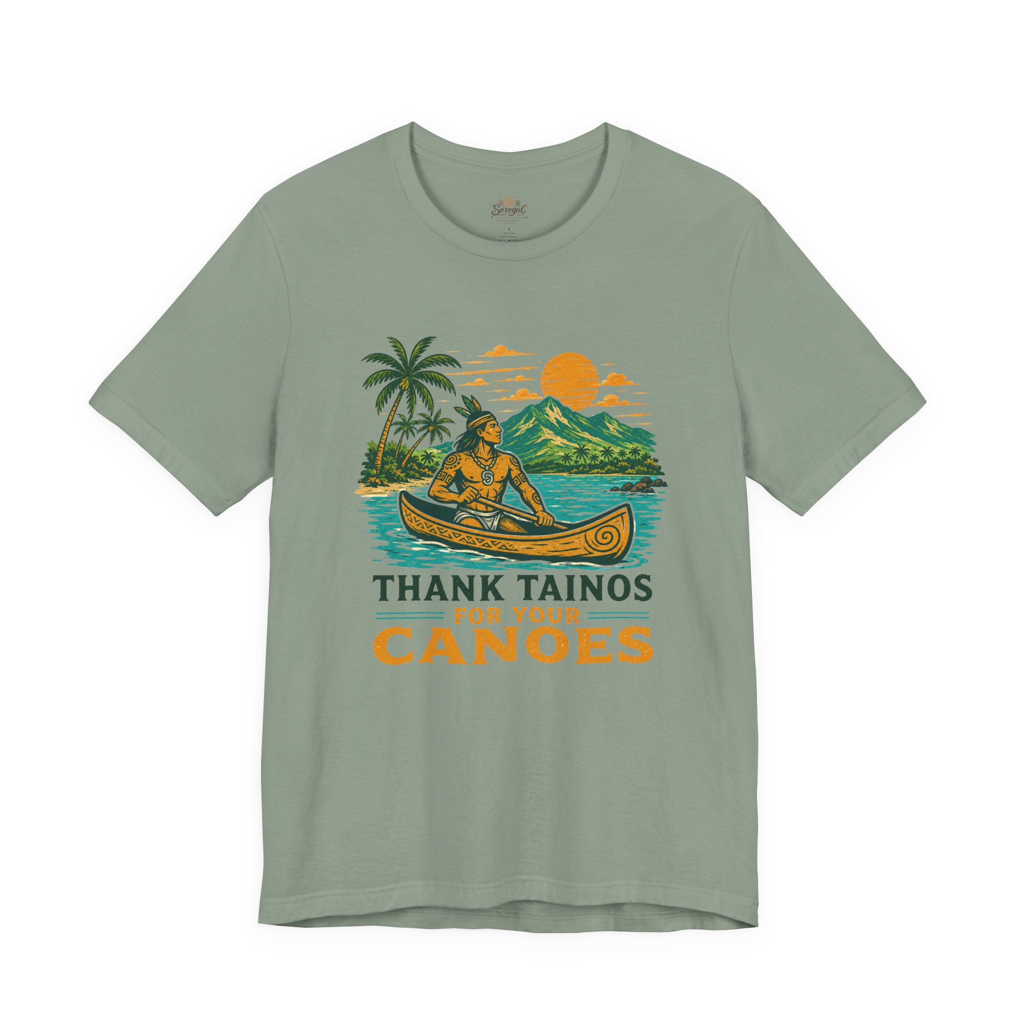 Taino Canoe T-Shirt – Thank Tainos for Your Canoes Heritage Tee - Image 6