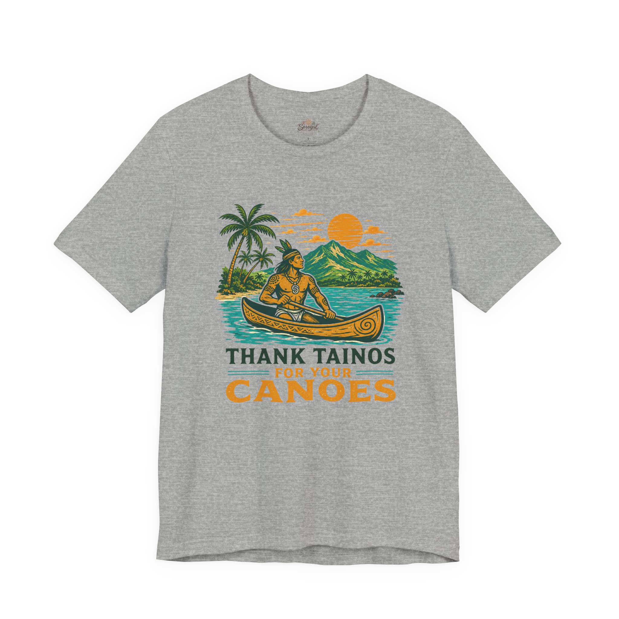 Taino Canoe T-Shirt – Thank Tainos for Your Canoes Heritage Tee - Image 7