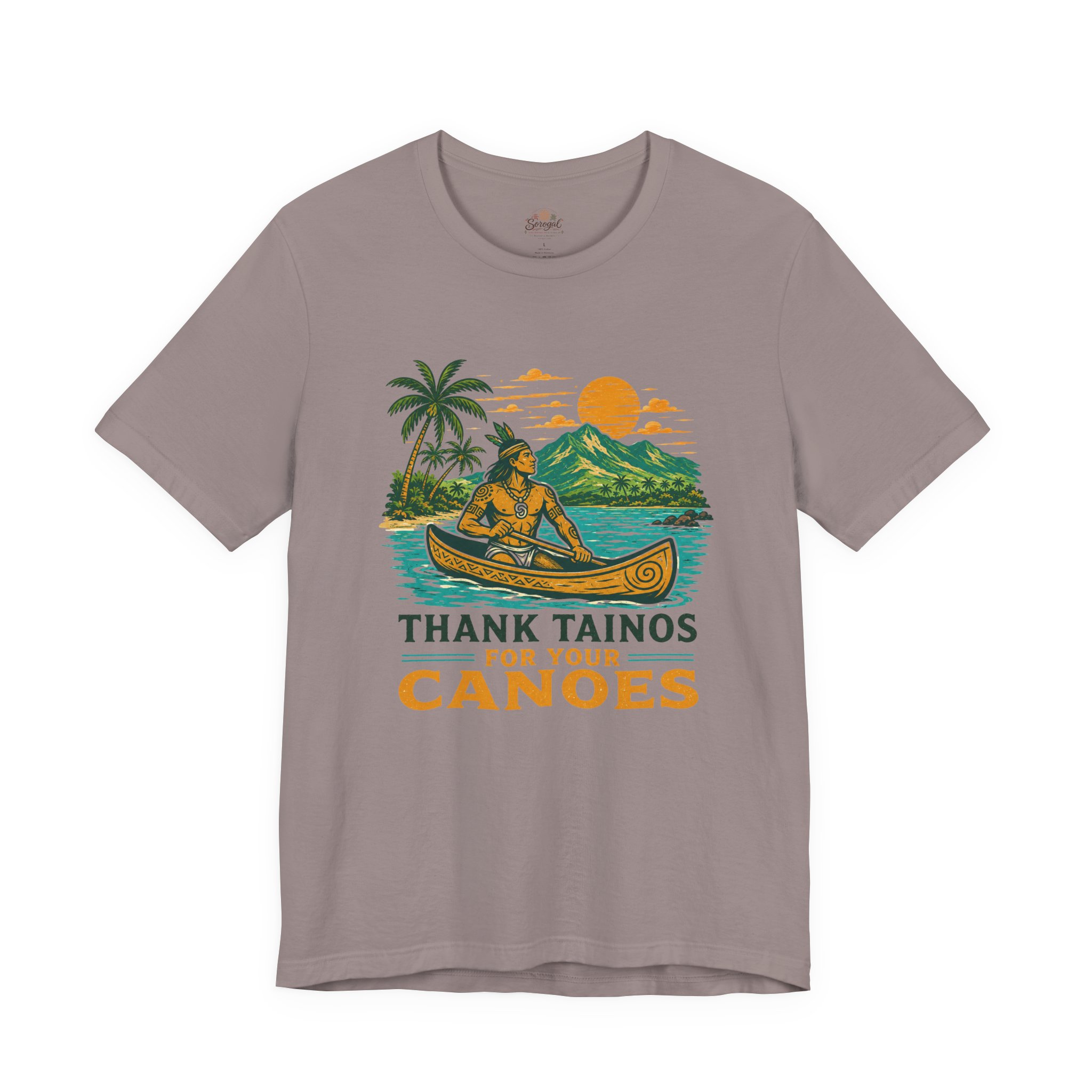 Taino Canoe T-Shirt – Thank Tainos for Your Canoes Heritage Tee - Image 3