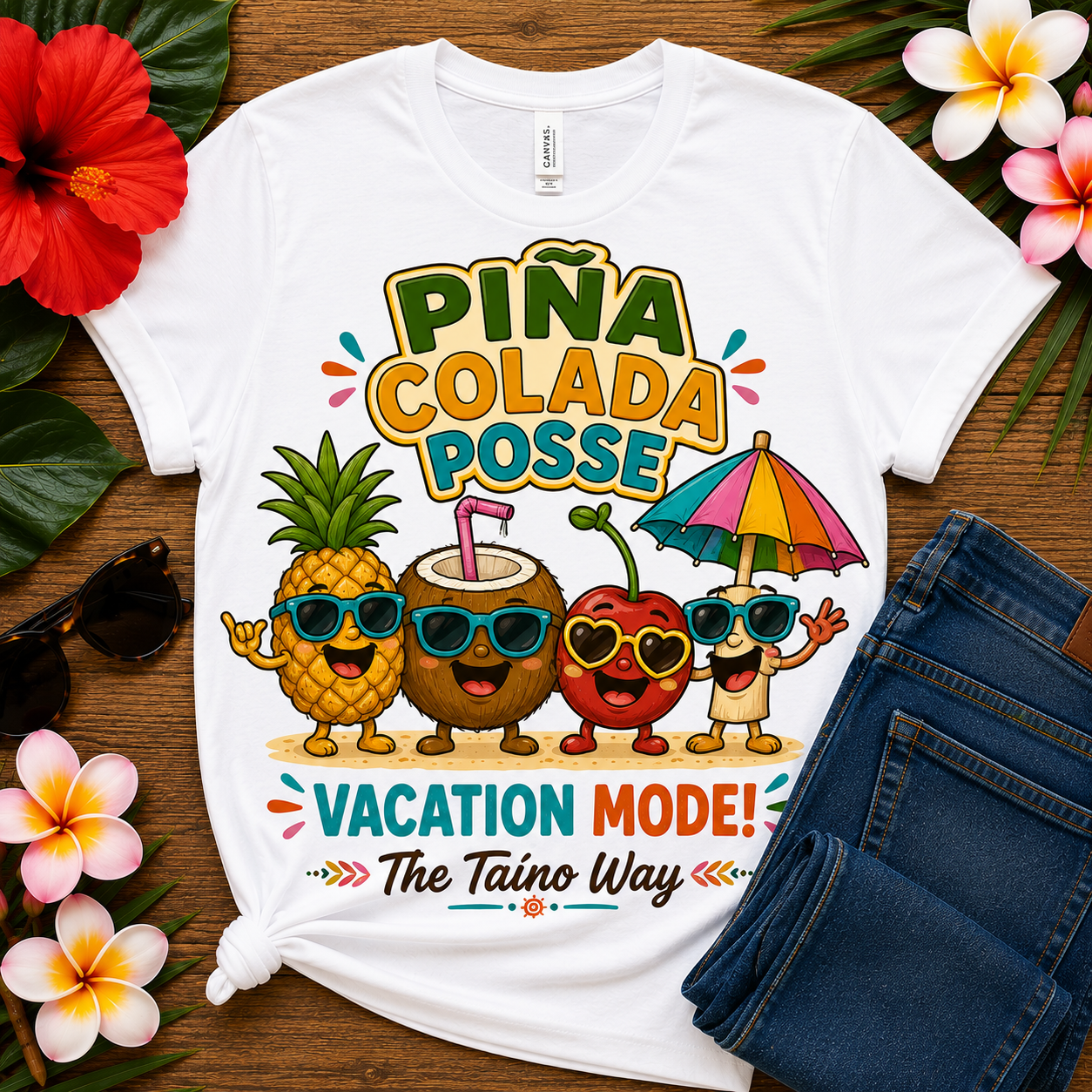 Puerto Rican piña colada T-shirt featuring smiling pineapple, coconut, cherry, and beach umbrella characters with Piña Colada Posse Vacation Mode The Taíno Way artwork.