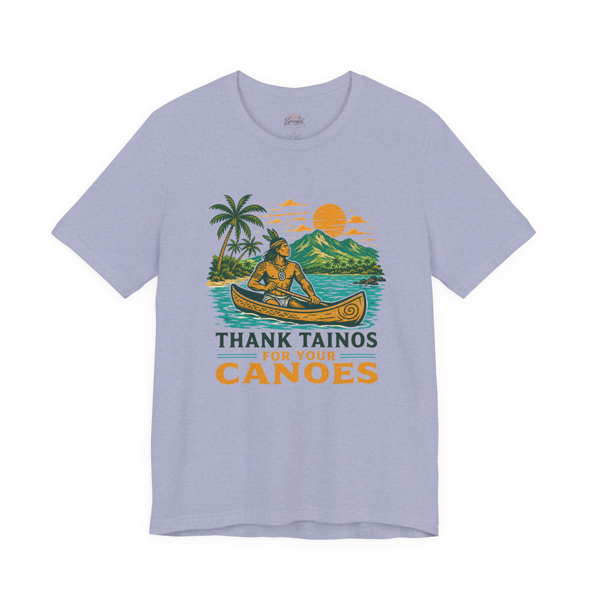 Taino Canoe T-Shirt – Thank Tainos for Your Canoes Heritage Tee - Image 8