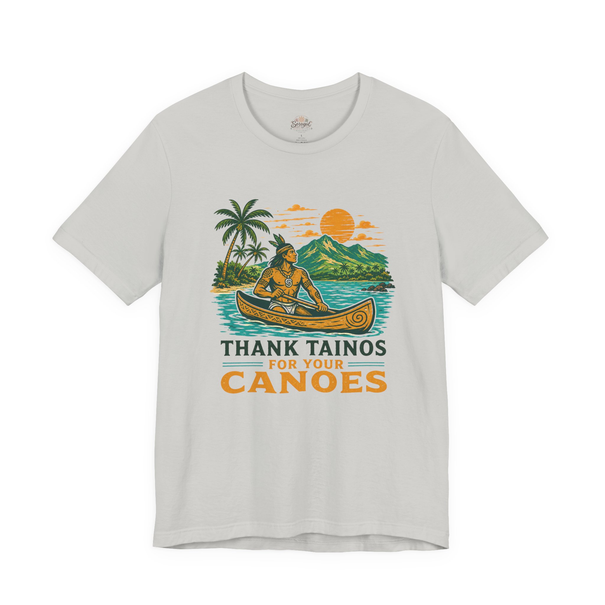 Taino Canoe T-Shirt – Thank Tainos for Your Canoes Heritage Tee - Image 4