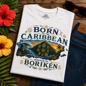 Rooted in Borikén Puerto Rico Graphic Tee | Born of the Caribbean